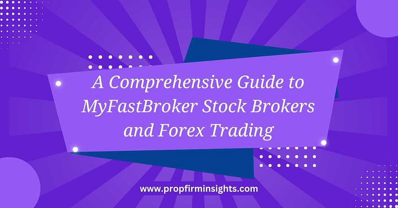 MyFastBroker Stock Brokers