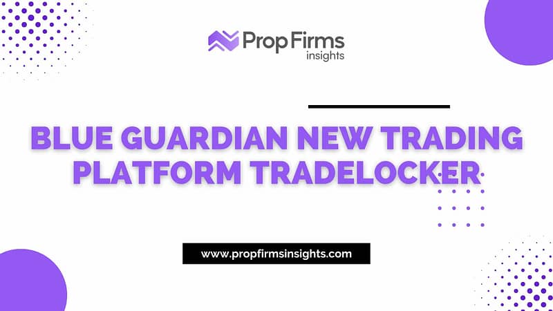 Blue guardian new trading platform tradelocker