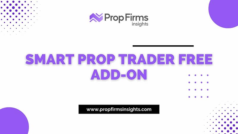 Smart prop trader free add-on