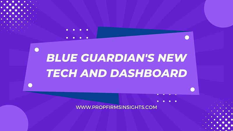 Blue guardian's new tech and dashboard